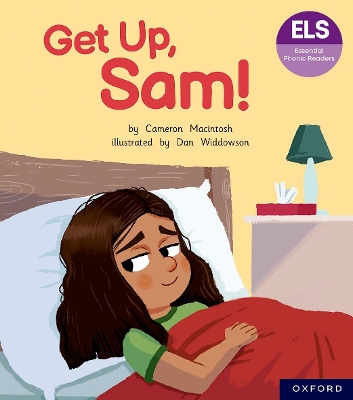 Book cover for Essential Letters and Sounds: Essential Phonic Readers: Oxford Reading Level 1+: Get Up, Sam!