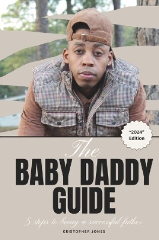 Cover of The Baby Daddy Guide