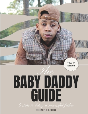 Book cover for The Baby Daddy Guide