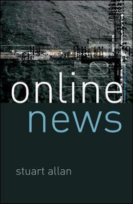 Book cover for Online News: Journalism and the Internet