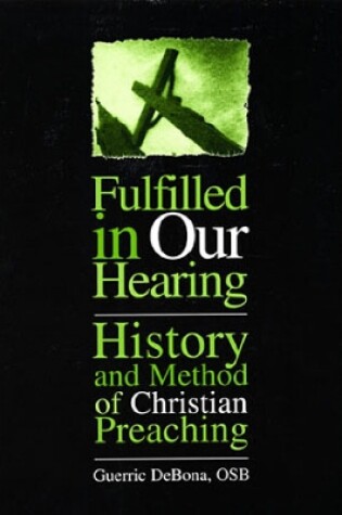 Cover of Fulfilled in Our Hearing