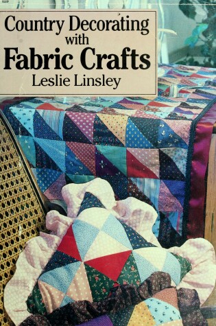 Cover of Country Decorating with Fabric Crafts