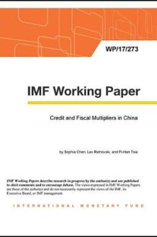 Cover of Credit and Fiscal Multipliers in China