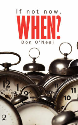 Book cover for If Not Now, When?