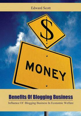 Book cover for Benefits of Blogging Business