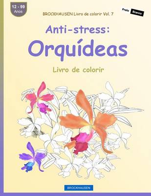 Book cover for BROCKHAUSEN Livro de colorir Vol. 7 - Anti-stress