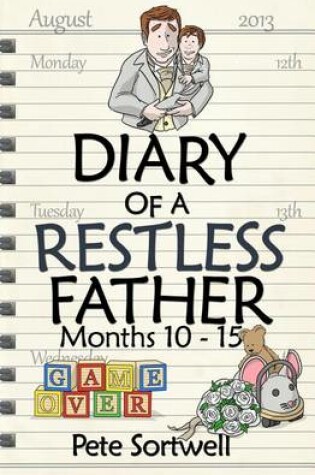 Cover of The Diary Of A Restless Father