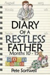 Book cover for The Diary Of A Restless Father