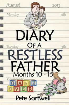 Book cover for The Diary Of A Restless Father