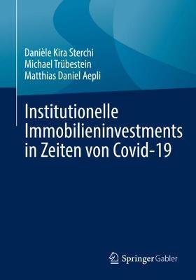 Book cover for Institutionelle Immobilieninvestments in Zeiten von Covid-19