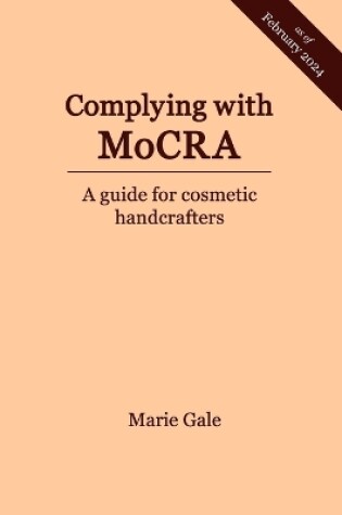 Cover of Complying with MoCRA