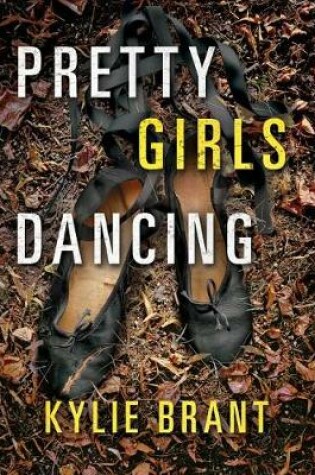 Cover of Pretty Girls Dancing