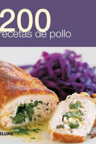 Cover of 200 Recetas de Pollo
