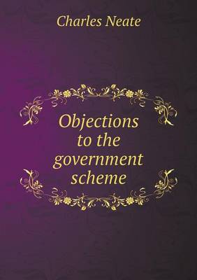 Book cover for Objections to the government scheme