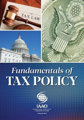 Book cover for Fundamentals of Tax Policy