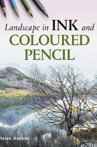 Cover of Landscape in Ink and Coloured Pencil