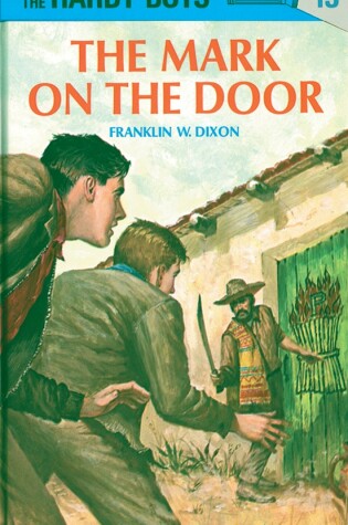 Cover of Hardy Boys 13: the Mark on the Door