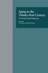 Book cover for Aging in the Twenty-first Century