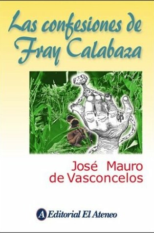Cover of Confesiones de Fray Calabaza