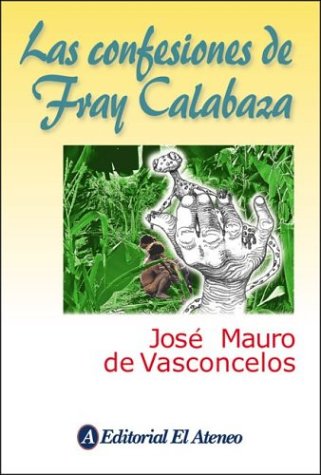 Book cover for Confesiones de Fray Calabaza