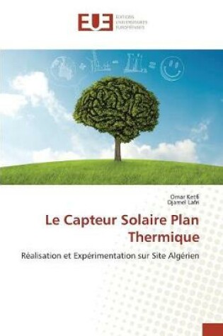 Cover of Le Capteur Solaire Plan Thermique