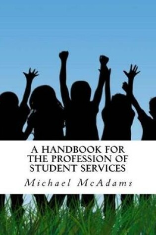 Cover of A Handbook for the Profession of Student Services