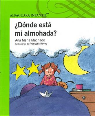 Cover of Donde Esta Mi Almohada?