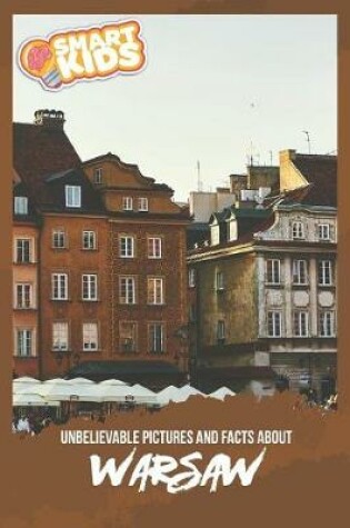 Cover of Unbelievable Pictures and Facts About Warsaw