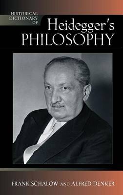 Cover of Historical Dictionary of Heidegger's Philosophy