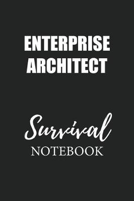 Book cover for Enterprise Architect Survival Notebook