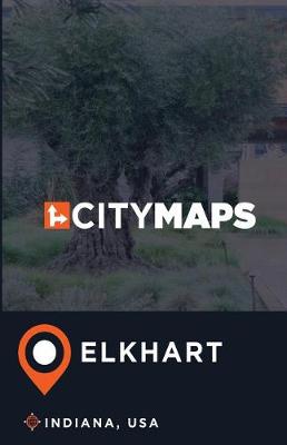 Book cover for City Maps Elkhart Indiana, USA