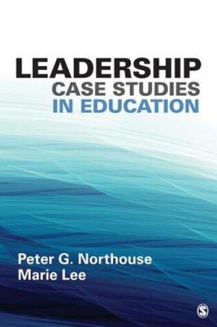 Cover of Leadership Case Studies in Education