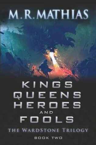 Cover of Kings, Queens, Heroes, & Fools