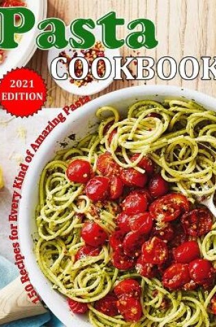Cover of Pasta Cookbook 2021