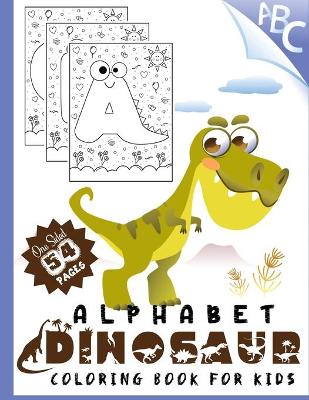 Book cover for Alphabet Dinosaur Coloring Book for Kids