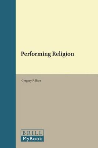 Cover of Performing Religion