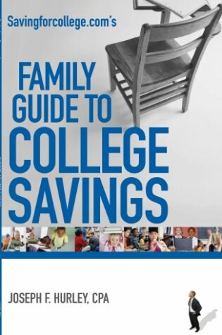 Cover of Savingforcollege.com Family Guide to College Savings (2007-2008)