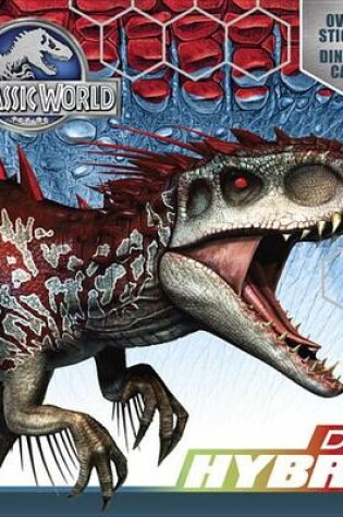 Cover of Dino Hybrid (Jurassic World)