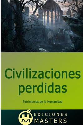 Book cover for Civilizaciones perdidas