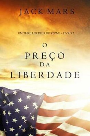Cover of O Preco Da Liberdade