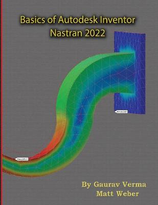 Book cover for Basics of Autodesk Inventor Nastran 2022