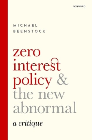 Cover of Zero Interest Policy and the New Abnormal