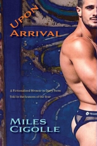 Cover of Upon Arrival