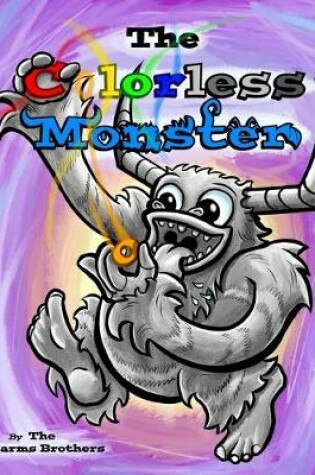 Cover of The Colorless Monster