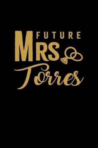 Cover of Future Mrs. Torres