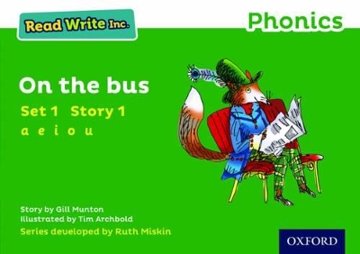 Cover of Read Write Inc. Phonics: On The Bus (Green Set 1 Storybook 1)