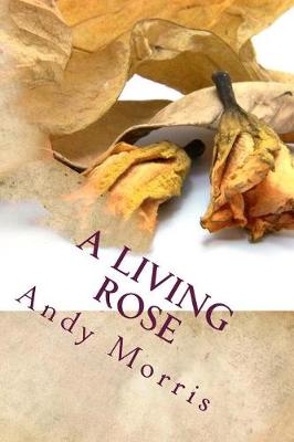 Book cover for A Living Rose