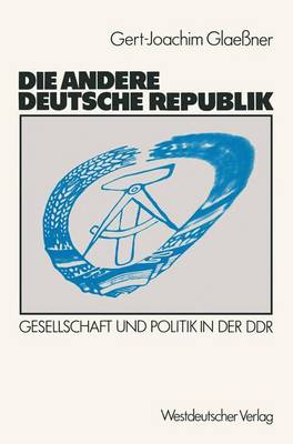 Book cover for Die andere deutsche Republik