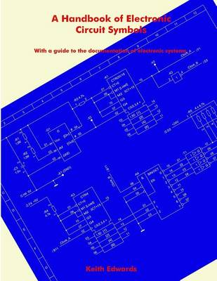 Book cover for A Handbook of Electronic Circuit Symbols