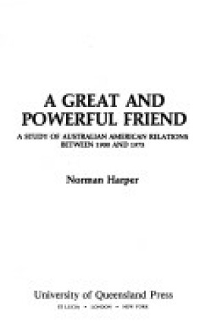 Cover of A Great and Powerful Friend